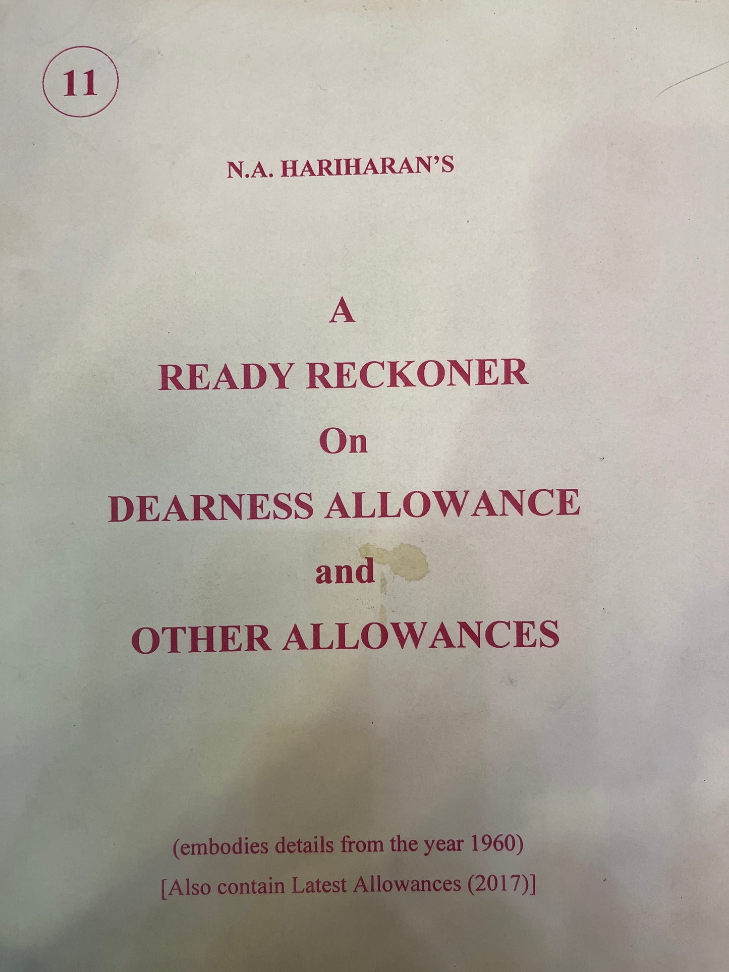 A Ready Reckoner on Dearness Allowance and Other Allowances