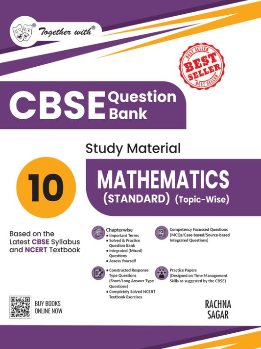Together with CBSE Class 10 Mathematics (Standard) Question Bank