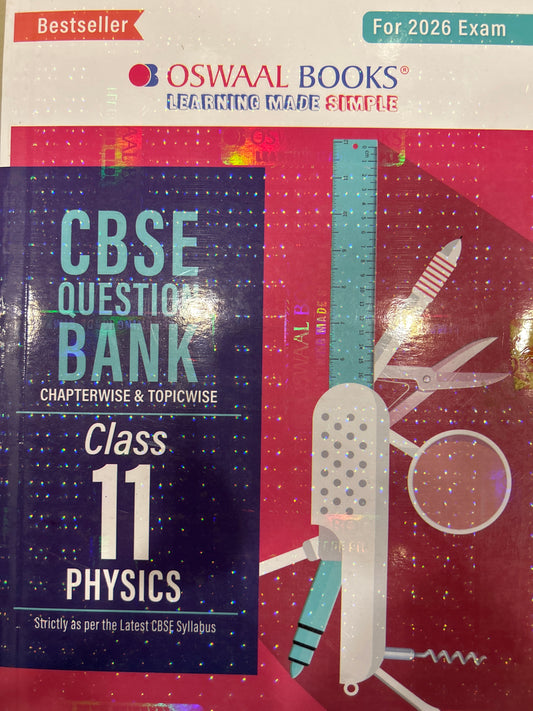 Oswaal 11th CBSE Question Bank PHYSICS