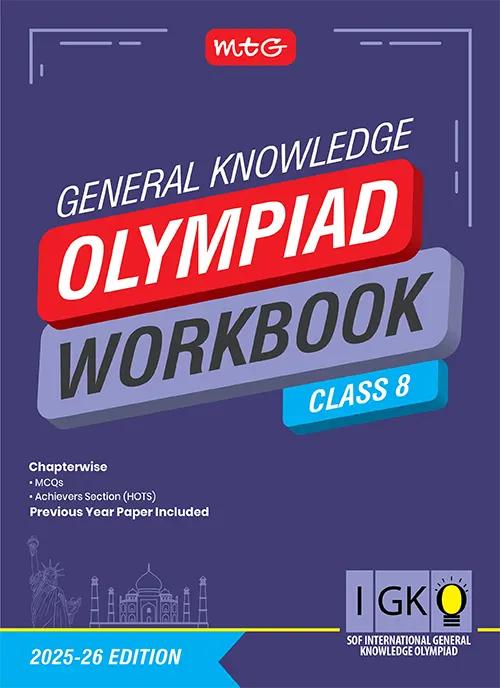 Class 8 International General Knowledge Olympiad (IGKO) Workbook for 2025-26 Exam