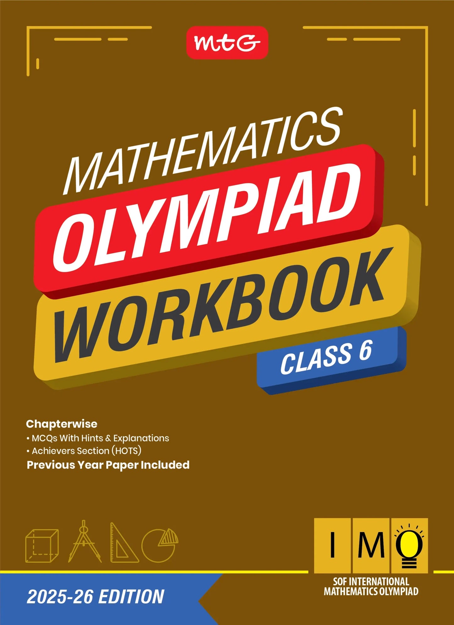 Class 6 International Mathematics Olympiad (IMO) Workbook for 2025-26 Exam