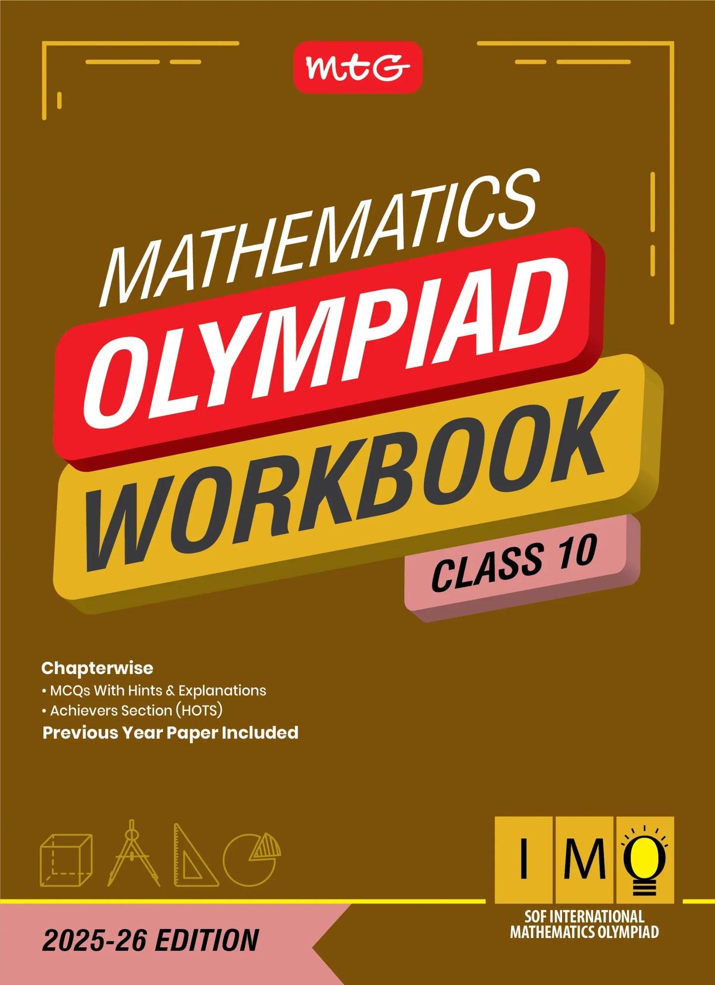 Class 10 International Mathematics Olympiad (IMO) Workbook for 2025-26 Exam
