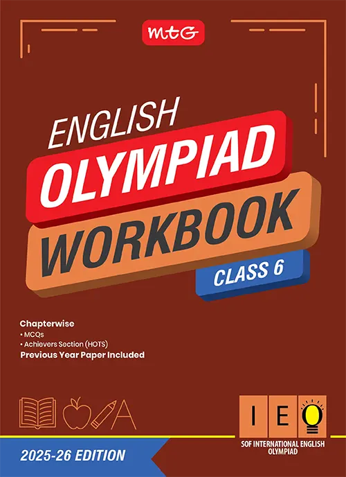 Class 6 International English Olympiad (IEO) Workbook for 2025-26 Exam