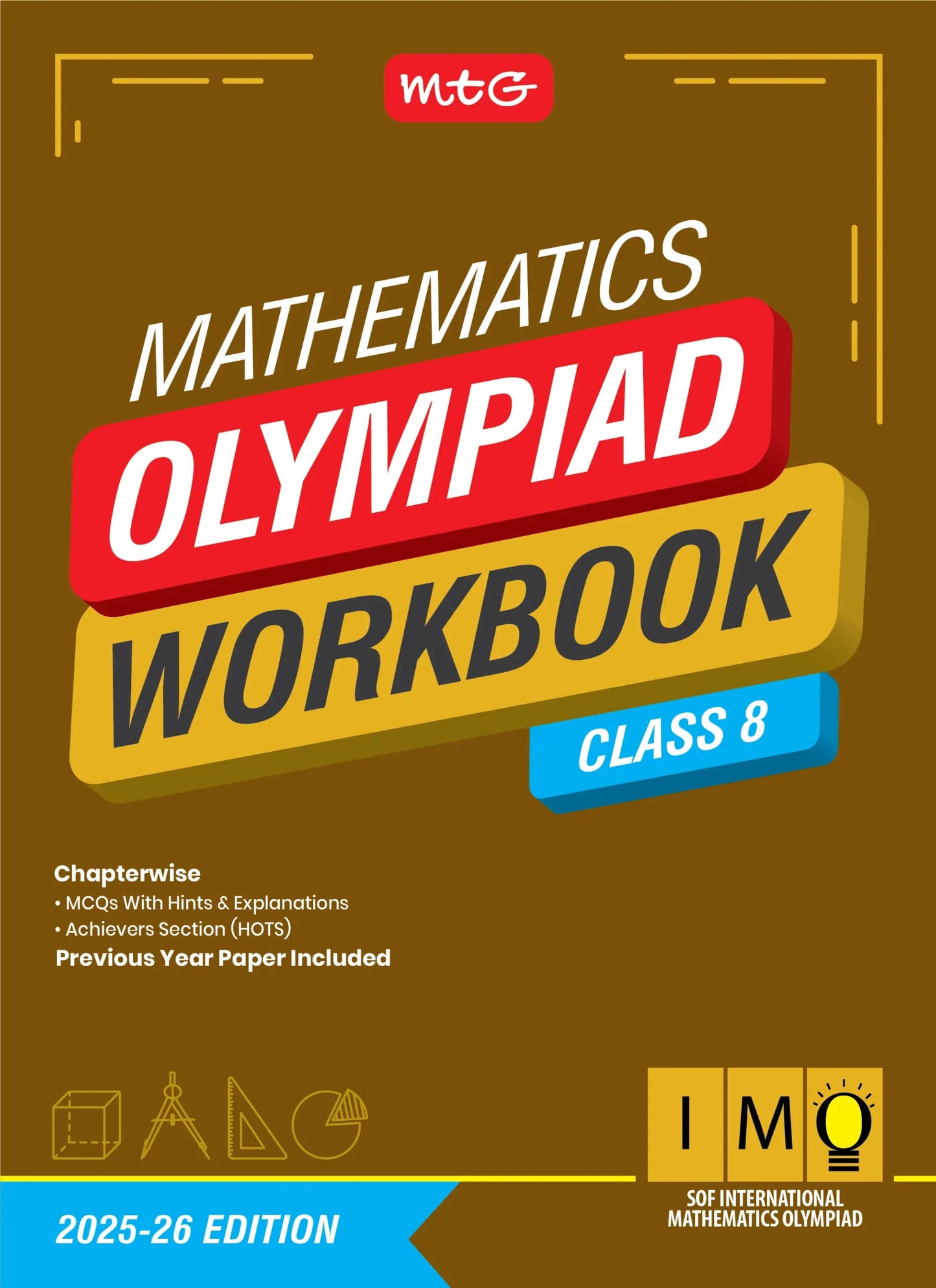 Class 8 International Mathematics Olympiad (IMO) Workbook for 2025-26 Exam