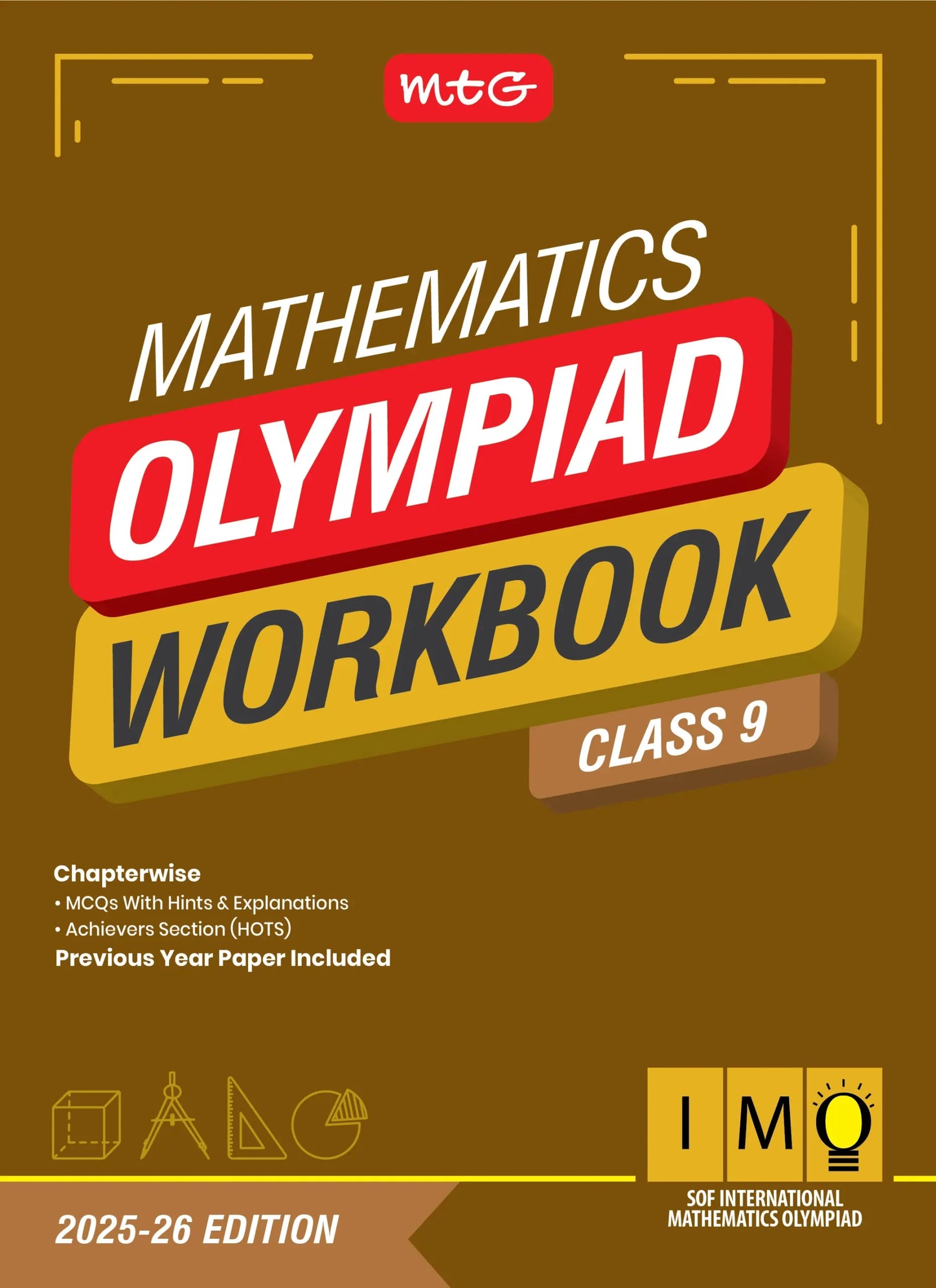 Class 9 International Mathematics Olympiad (IMO) Workbook for 2025-26 Exam