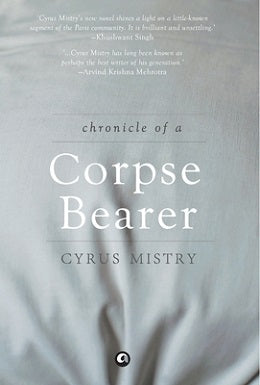 CHRONICLE OF A CORPSE BEARER