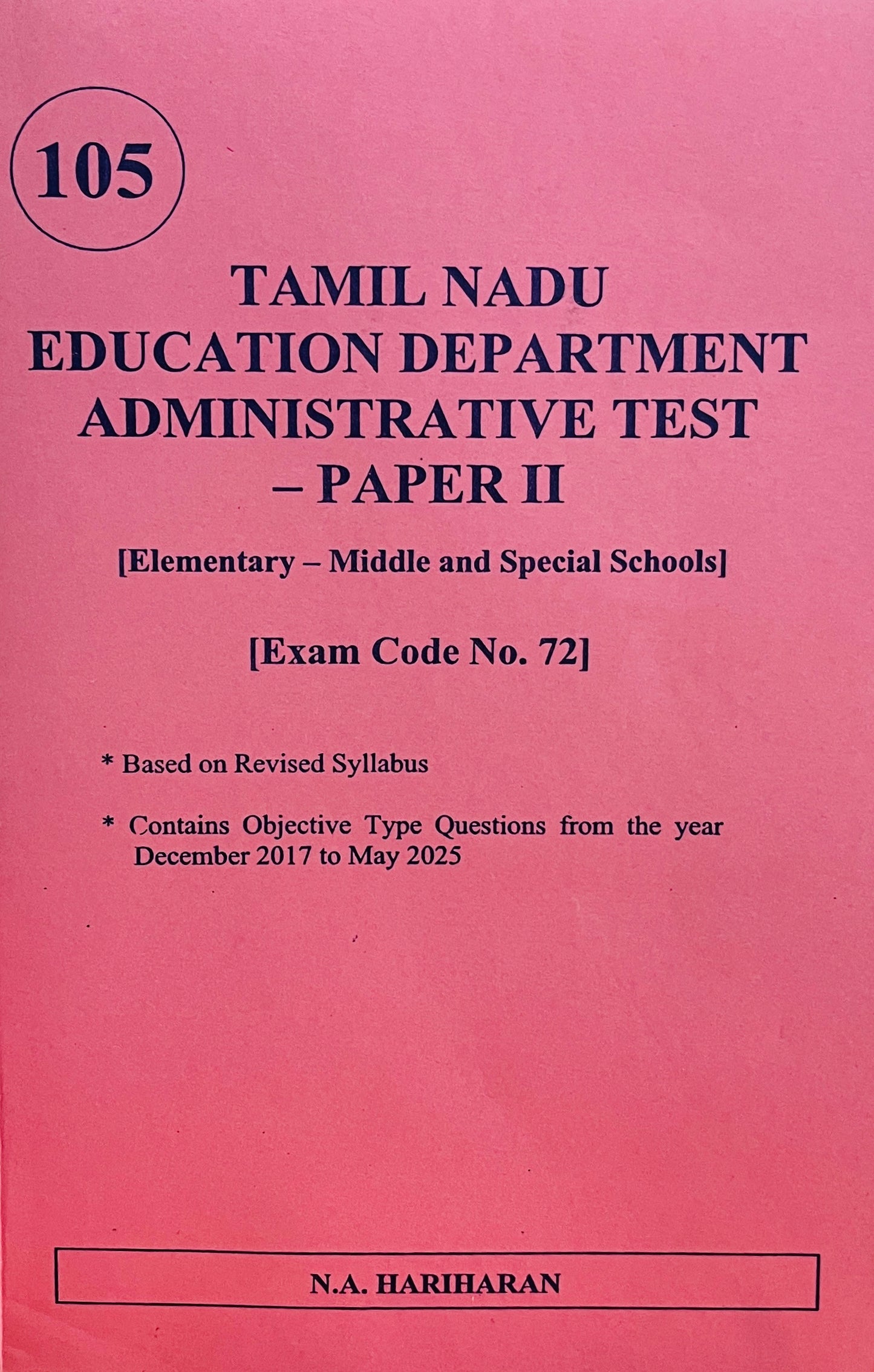 TAMILNADU SCHOOL EDUCATION DEPARTMENT ADMINISTRATIVE TEST - 2 (Exam Code no. 72)