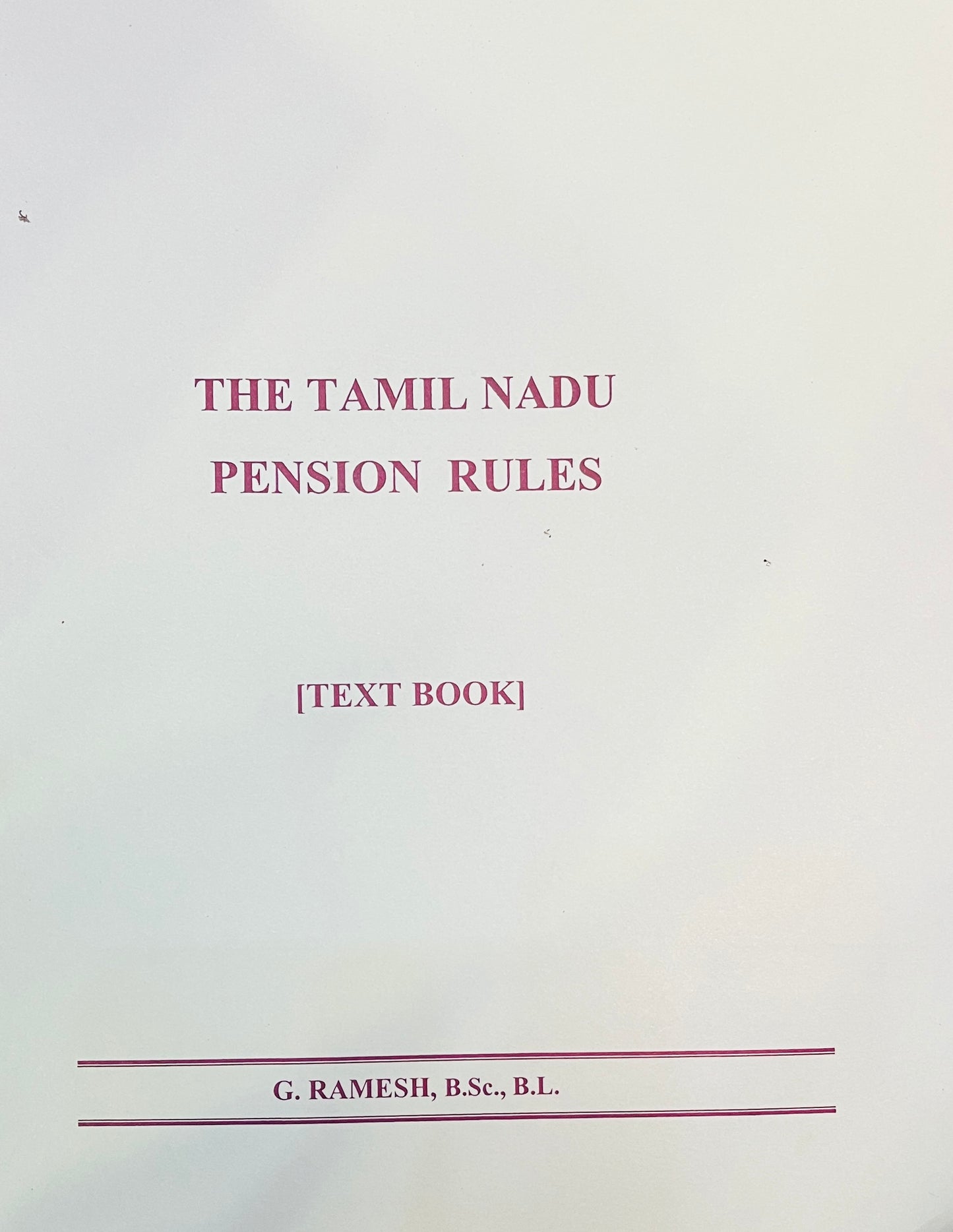 The TamilNadu Pension Rules