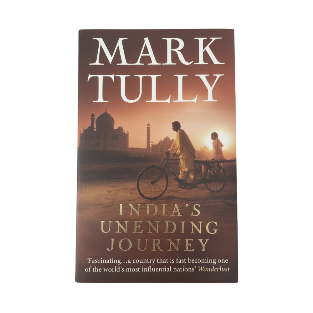 INDIA'S UNENDING JOURNEY