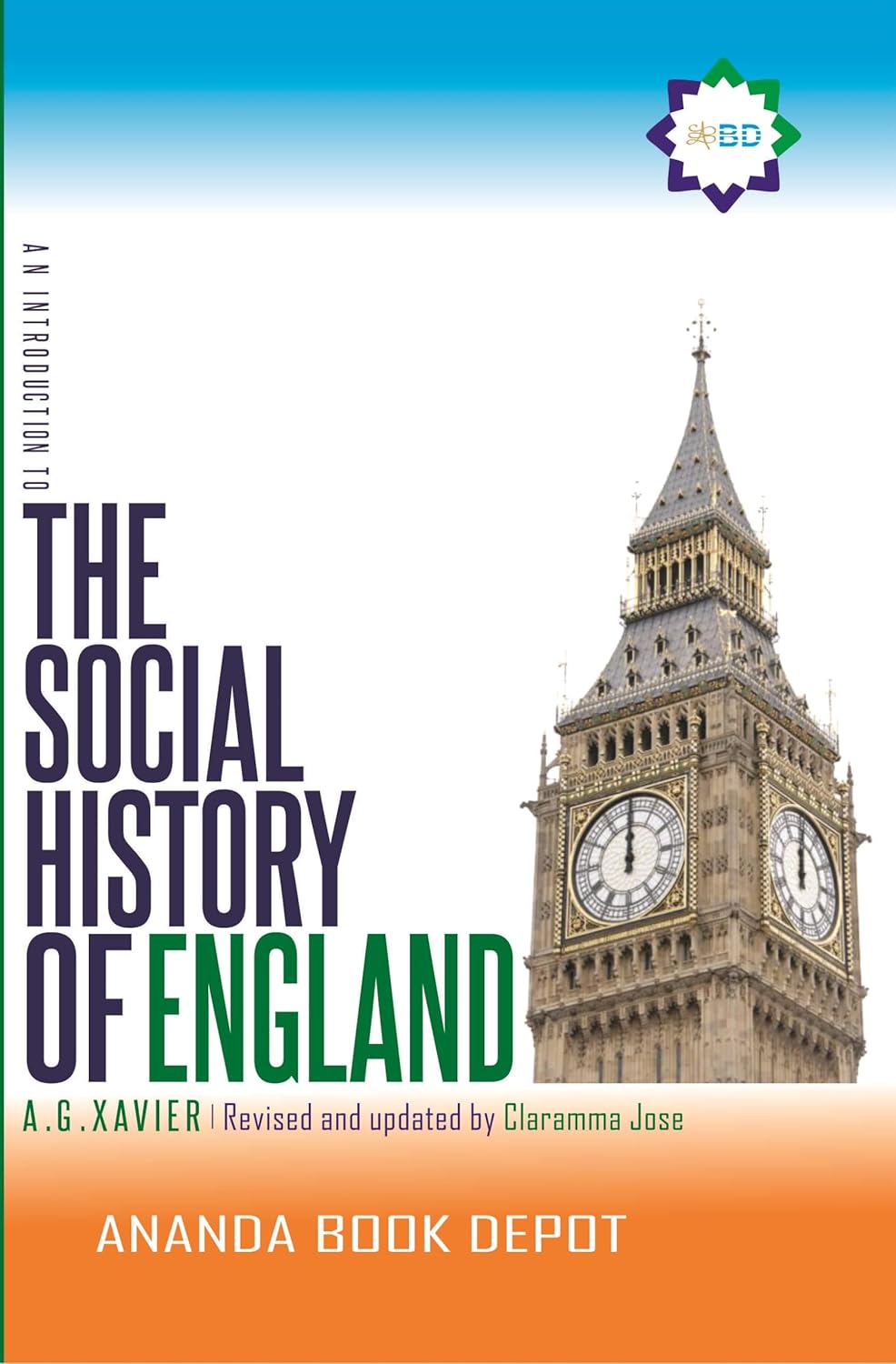 THE SOCIAL HISTORY OF ENGLAND (A.G.XAVIER)