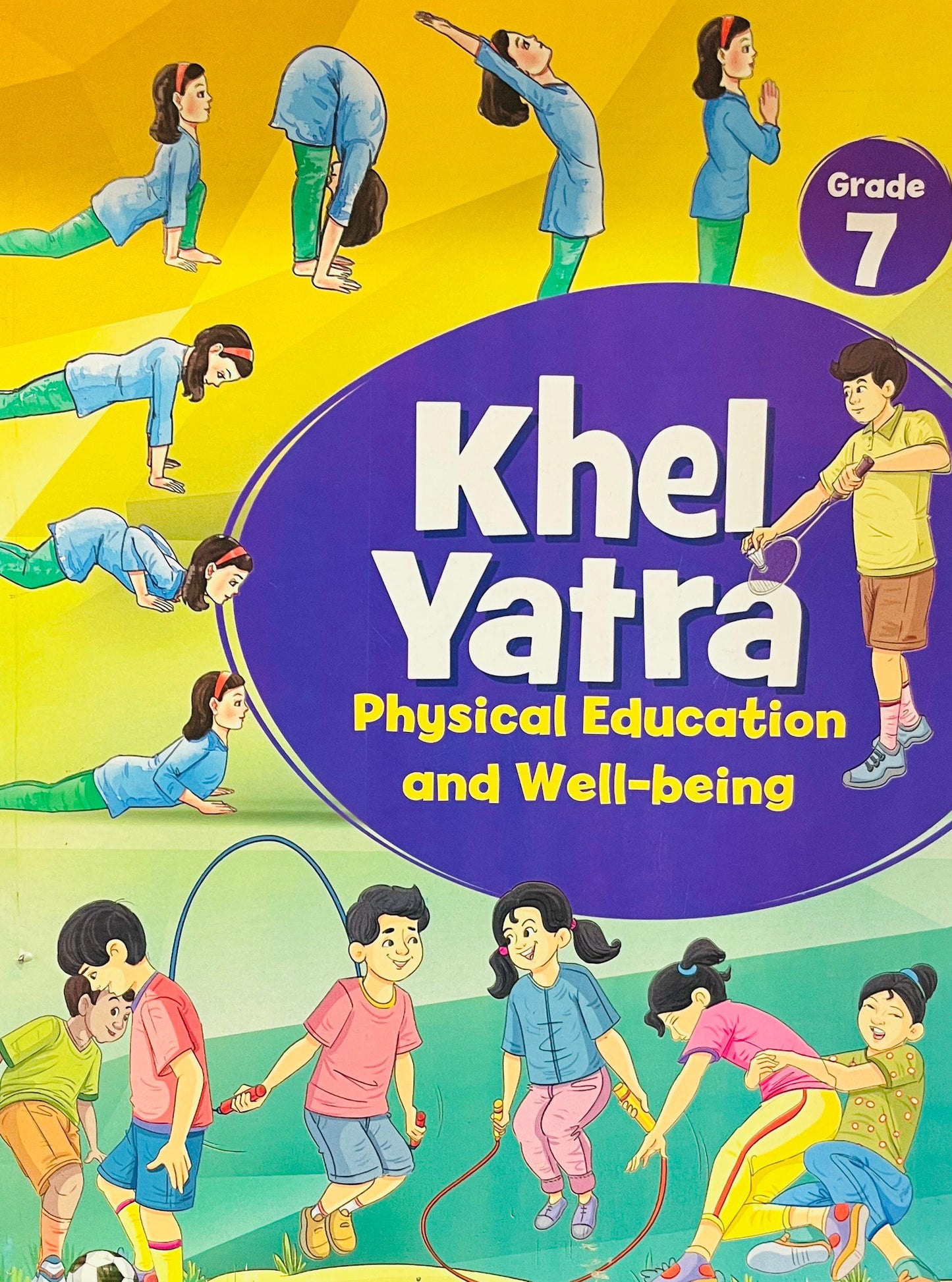 NCERT 7th Khel Yatra - Physical Education