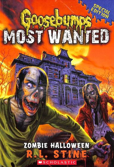 GOOSEBUMPS MOST WANTED : ZOMBIE HALLOWEEN