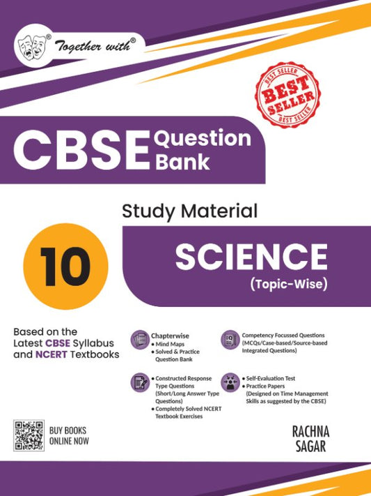 Together with CBSE Class 10 Science Question Bank
