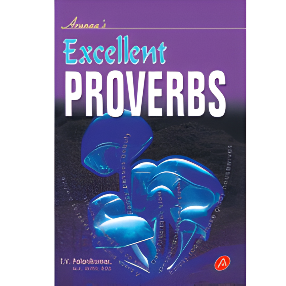 A13 EXCELLENT PROVERBS