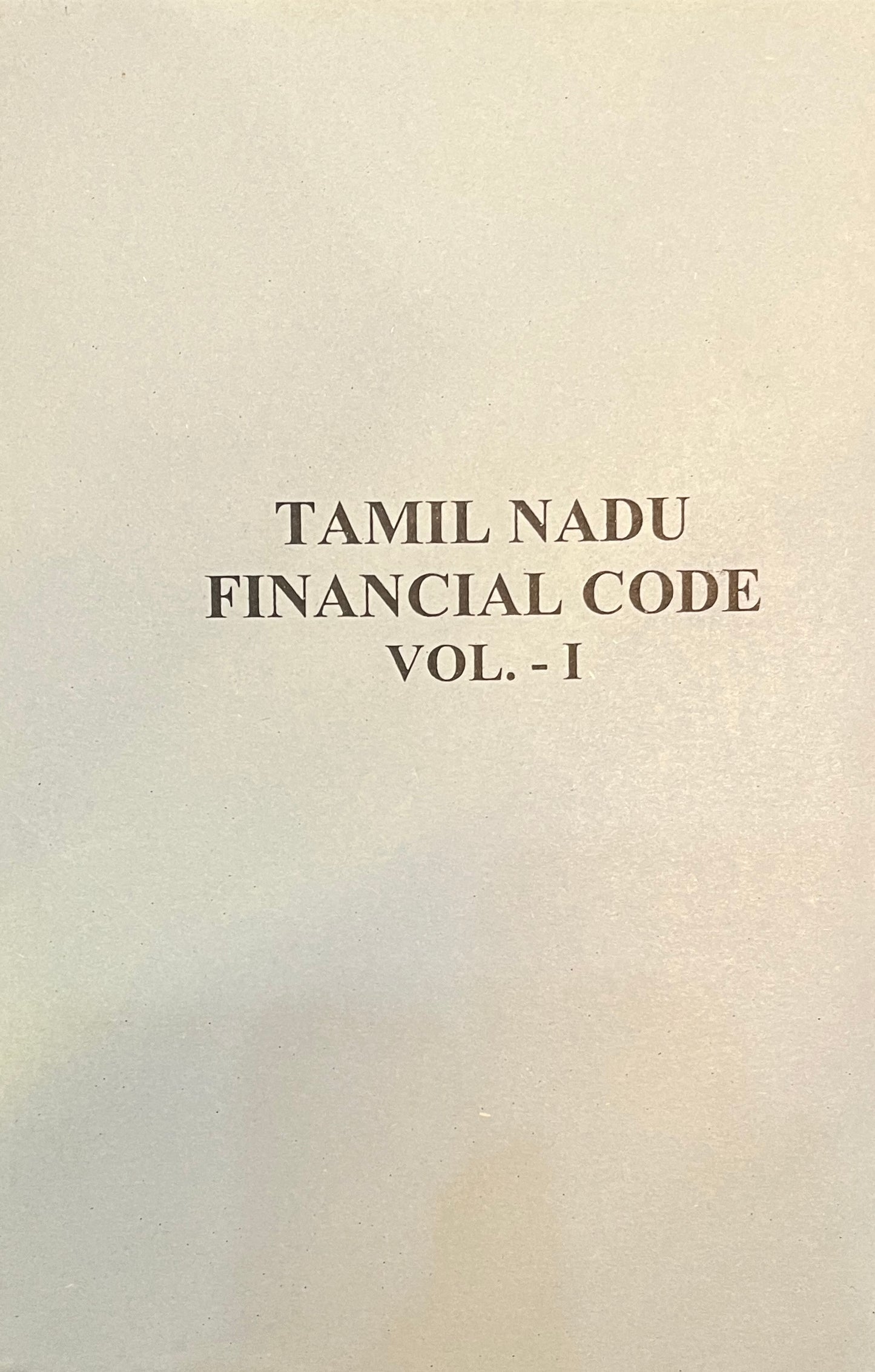 TamilNadu Financial Code Vol-1