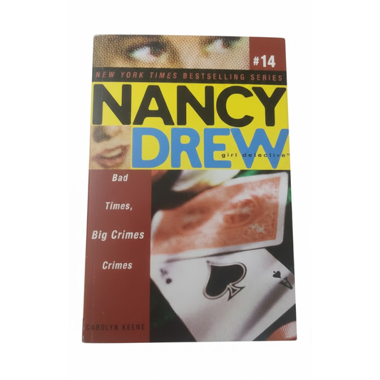 NANCY DREW - BAD TIMES, BIG CRIMES