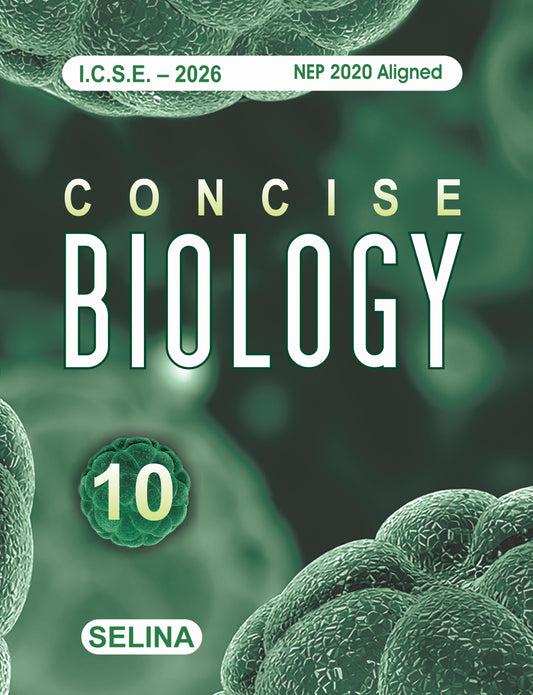 10TH SELINA BIOLOGY I.C.S.E