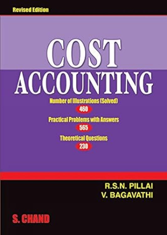 COST ACCOUNTING by R.S.N. Pillai & V. Bagavathi