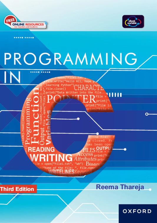 PROGRAMMING IN C (REEMA THAREJA)