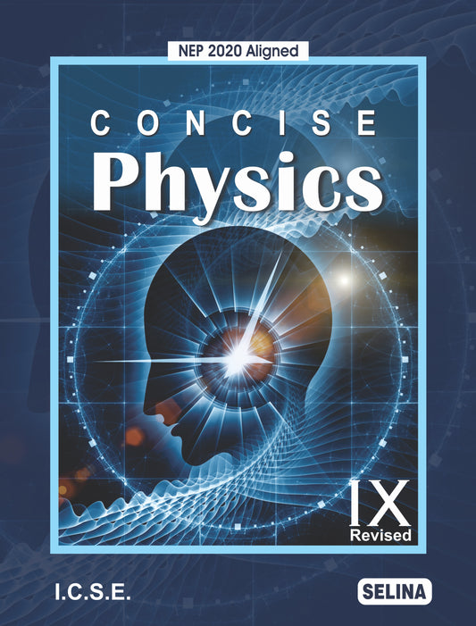 9TH SELINA PHYSICS I.C.S.E