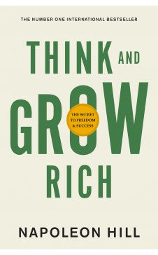 THINK AND GROW RICH